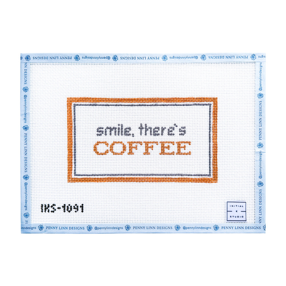 Smile There's Coffee